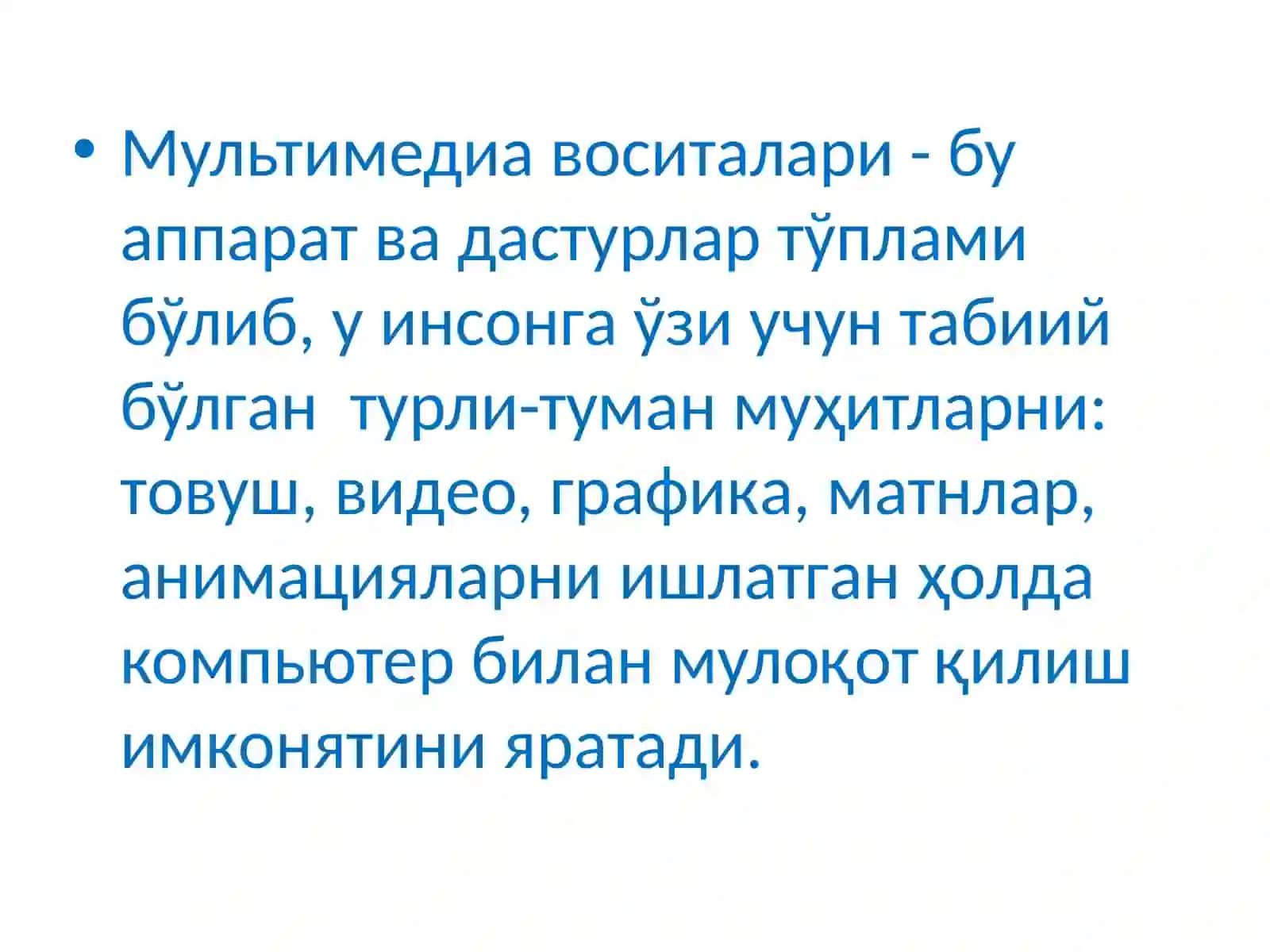 Мультимедиа тизимлари ва технологияларининг асосий тушунчалари 3