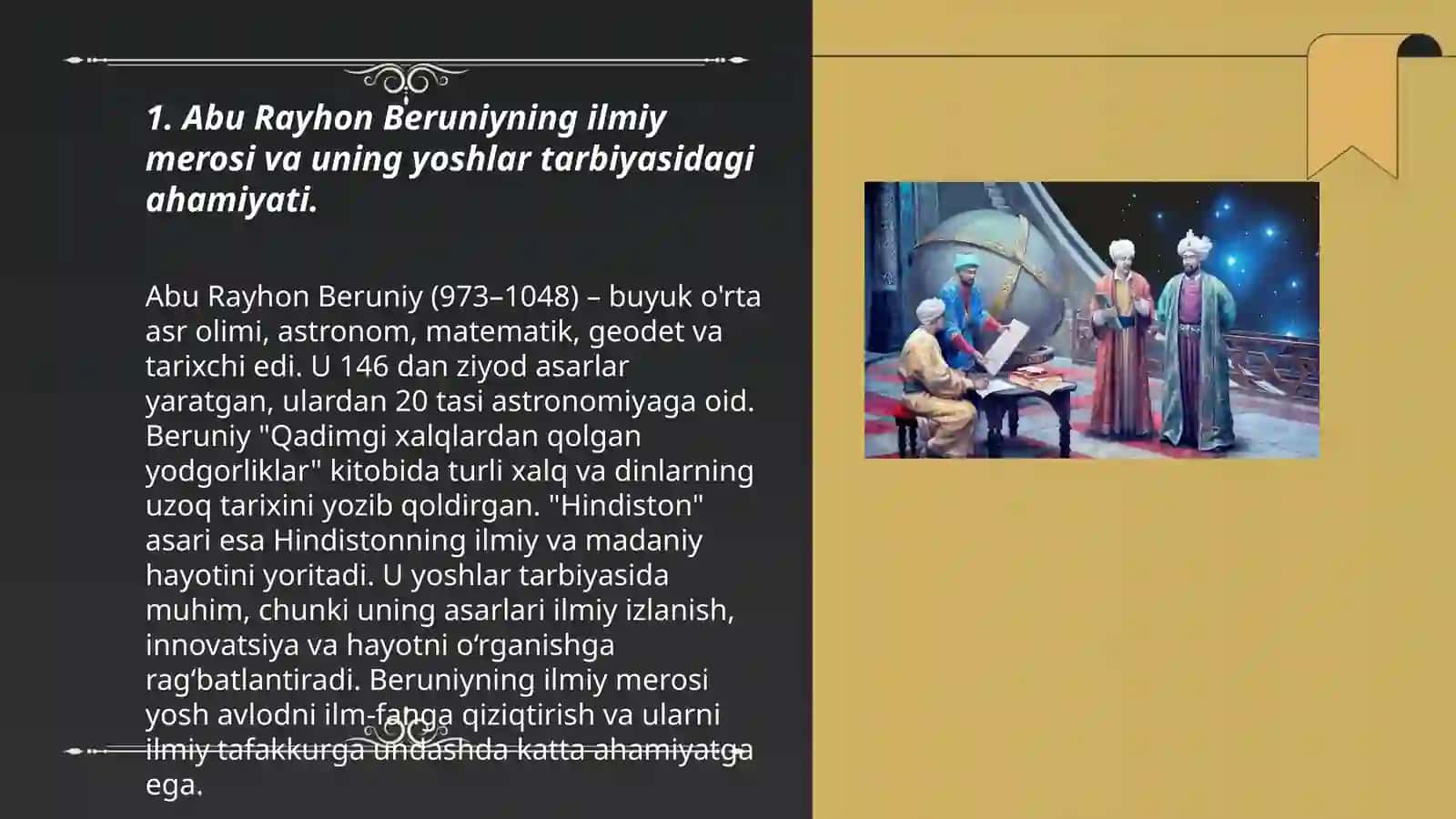 Yuksak ma'naviyatli yoshlarni tarbiyalashda O'rta Osiyo allomalari ilmiy merosining o'rni.Abu Rahyhon Beruniy va Abu Ali Ibn Sino 3