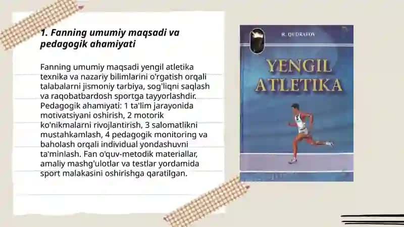Yengil atletika va uni oʻqitish metodikasi faning maqsadi va vazifalari 3