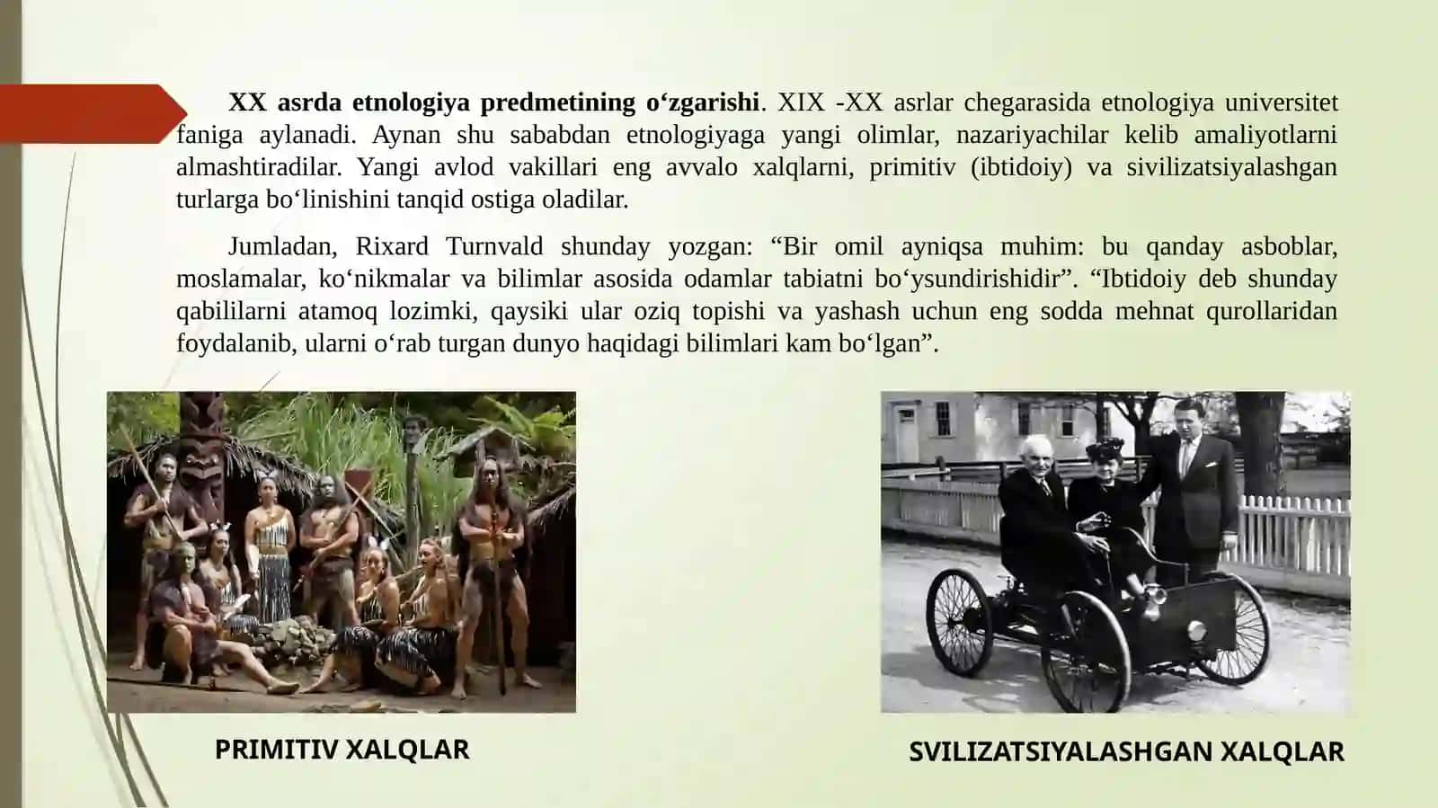 ETNOLOGIYA FANI PREDMETI VA TADQIQOT METODLARI, NAZARIY MUAMMOLARI VA ASOSIY MAKTABLARI 3