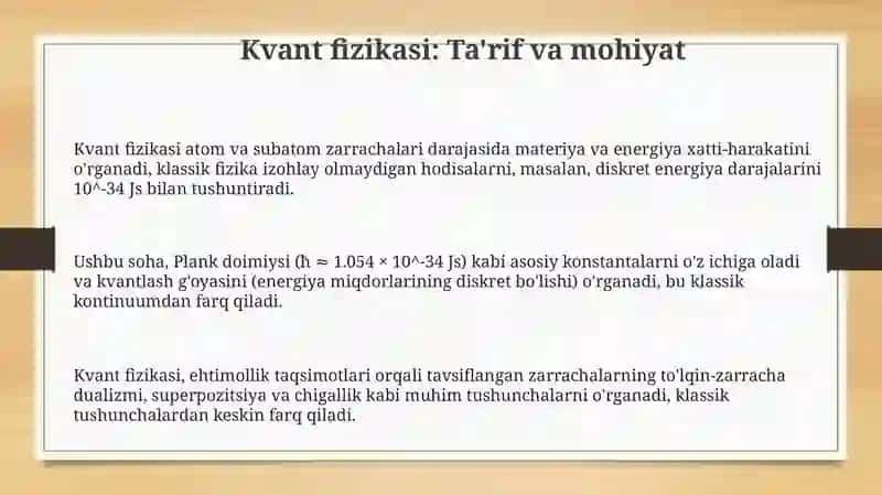 Kvant fizikasiga kirish va uninv paydo bo'lish sabablari 3