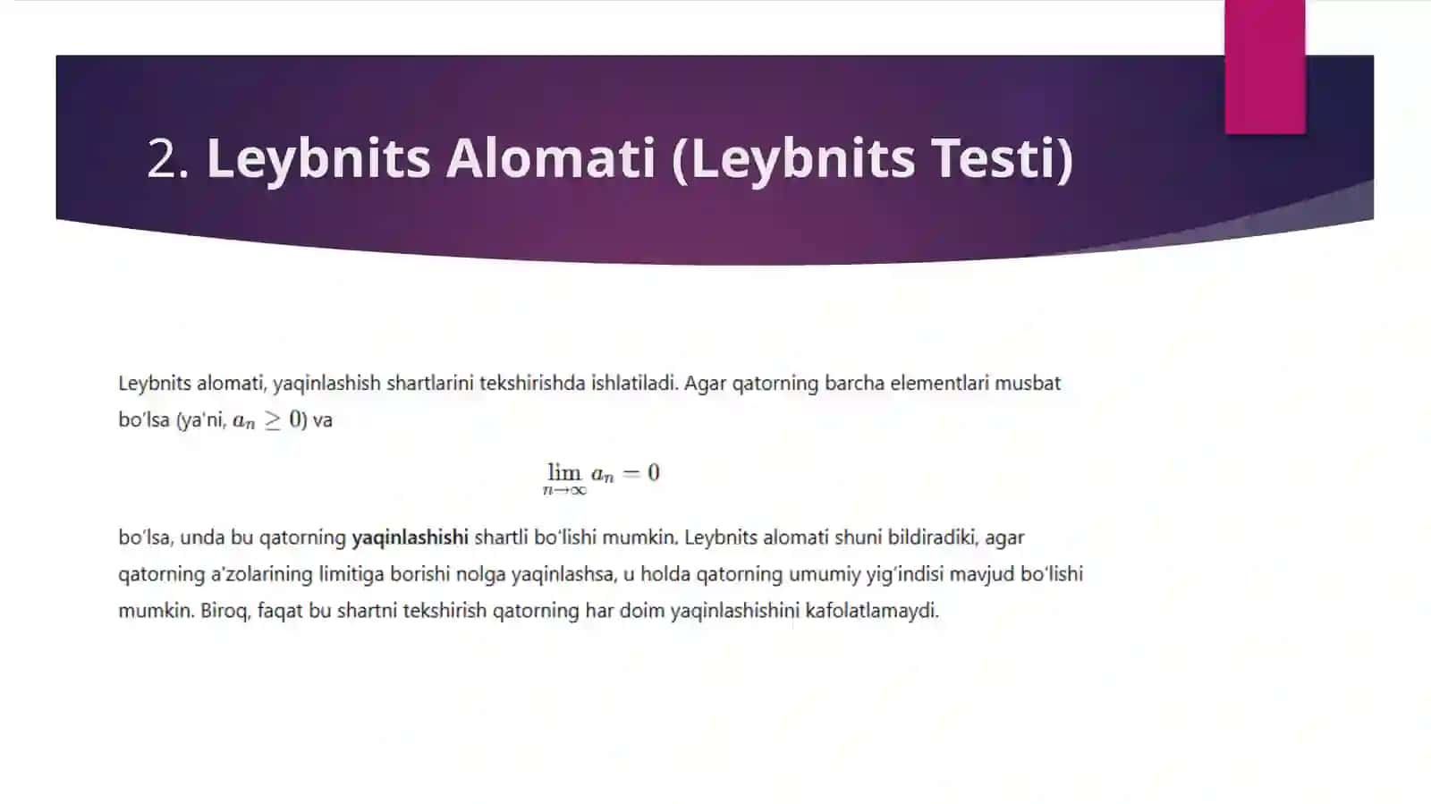 Ixtiyoriy hadli qatorlar va ular yaqinlashishining Leybnits, Dirixle va Abel alomatlari 3