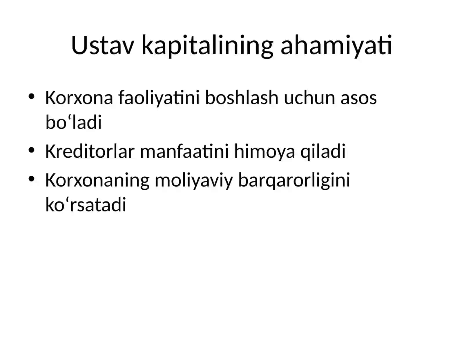 Ustav kapitali. Ustav kapitalining shakllanishi va ularning hisobini tashkil qilish 3