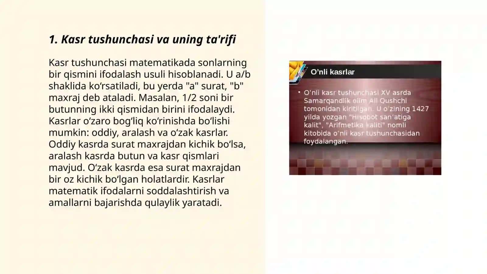 Kasr son tushunchasini kiritish, uni kengaytirish va sonlar ustida amallar bajarish metodikasi 3