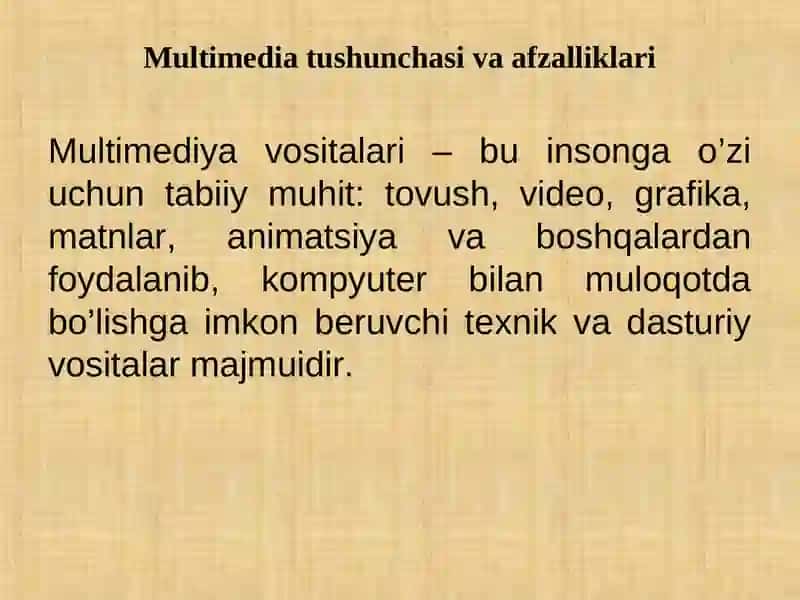 Kompyuterda multimediyani modellashtirish usullari 3