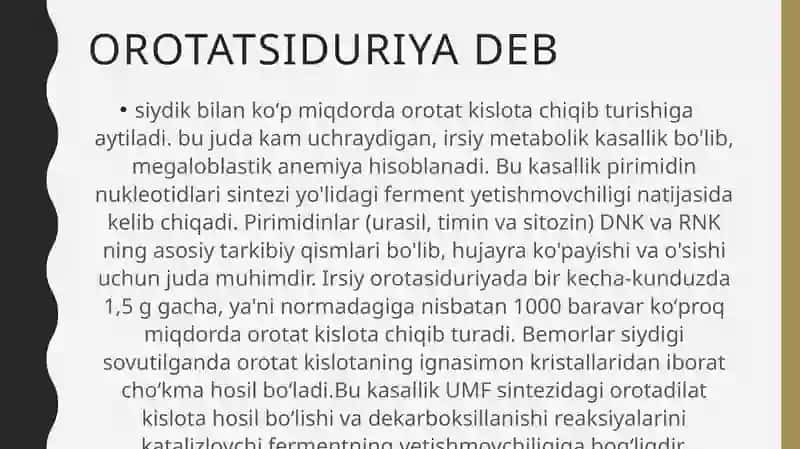 Orotasiduriya, uning sabablari va uridin bilan davolash mexanizmi. 3