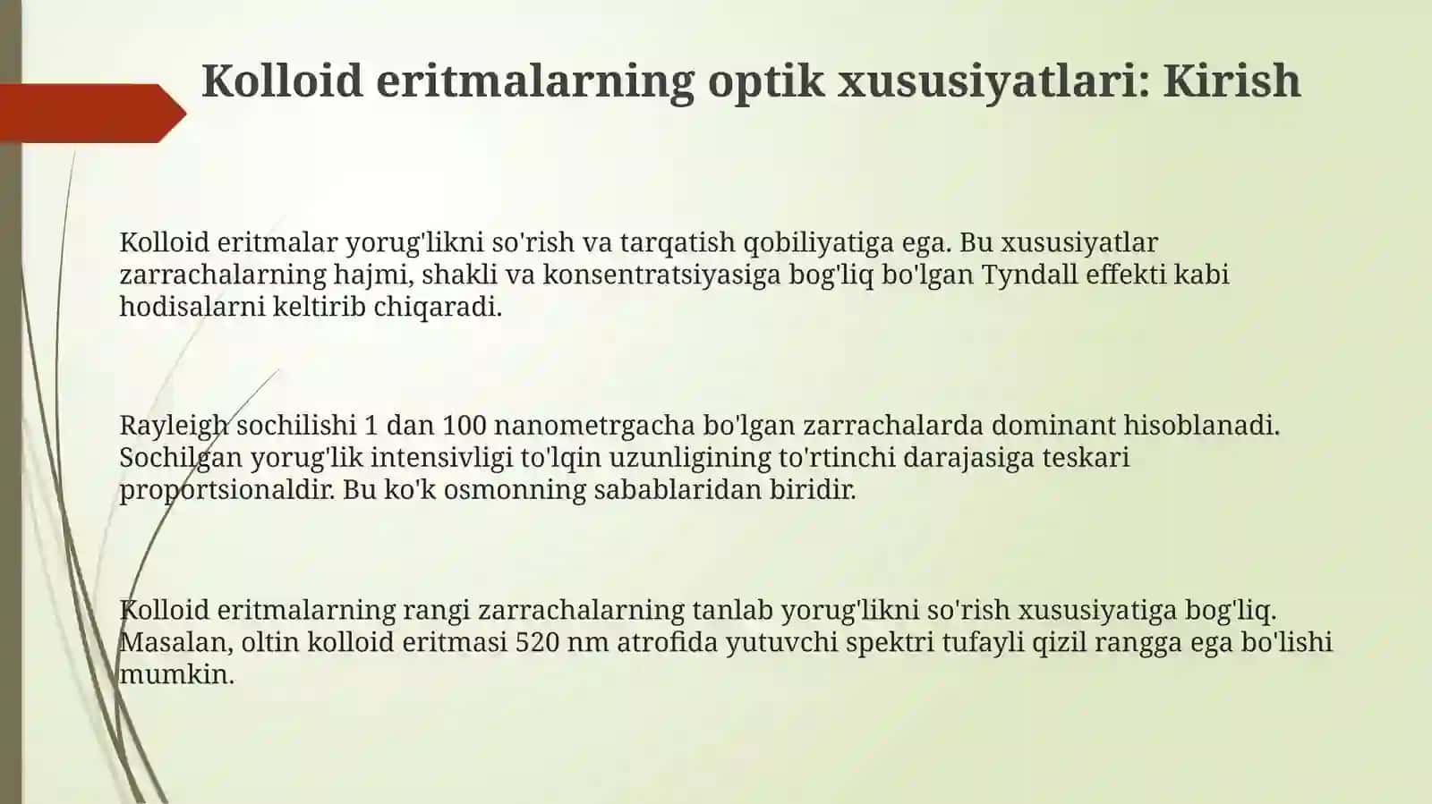 Kalloideritmalarning optik xususiyatlari 3