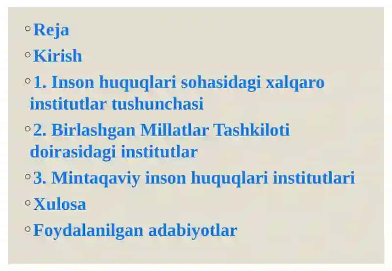 INSON HUQUQI BO‘YICHA XALQARO INSTITUTLAR 3