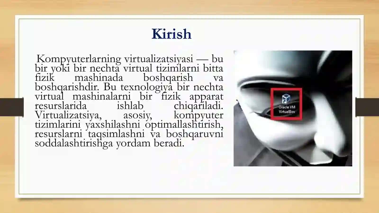 Kompyuterlarning virtualizatsiyasi: Virtual mashinalar va ularning foydasi, hypervisor turlari 3