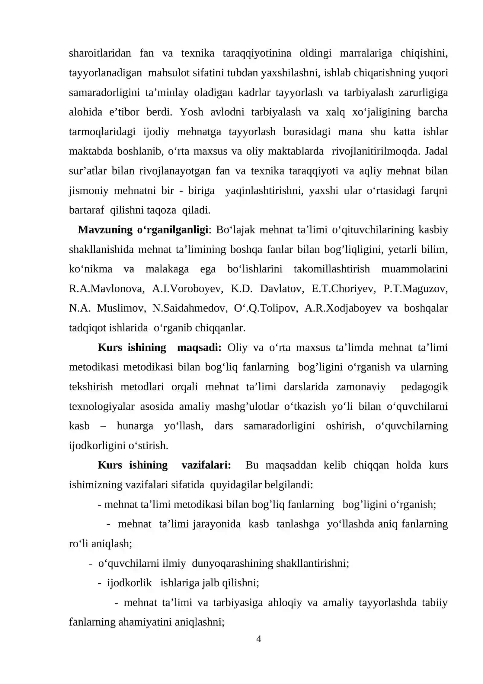 Oliy va o'rta maxsus ta'limda mehnat ta'limi metodikasi bilan bog'liq fanlar, ularning tekshirish metodlari 3