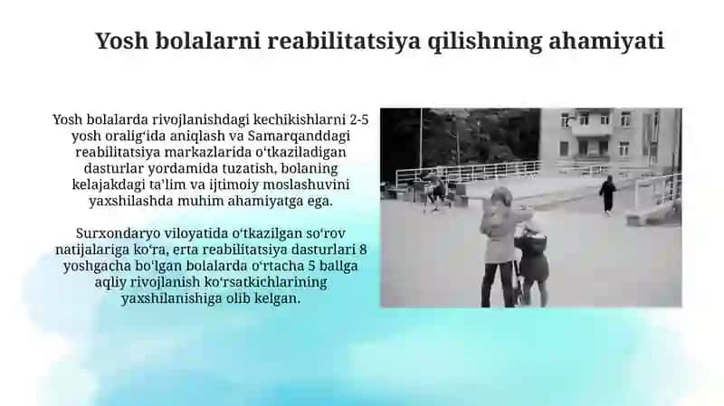 Yosh bolalarni reabilitatsiya qilish 3
