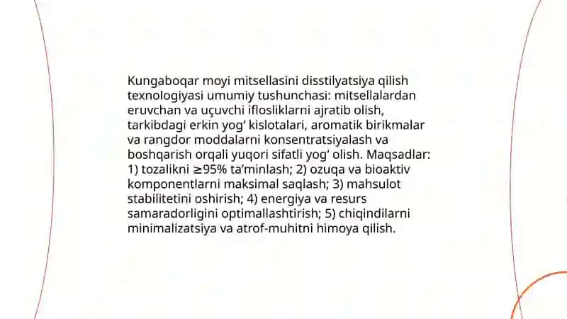Kungaboqar moyi mitsellasini disstilyatsiya qilish texnologiyasi 3