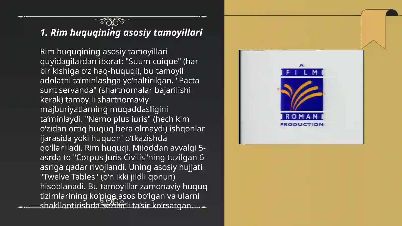 Rim huquqi. Qadimgi Rim mafkurasining huquqiy manbai. Qadimgi Rim mafkuralarining insoniyat tarixida tutgan o'rni va roli Jalolova Sevinchoy 3