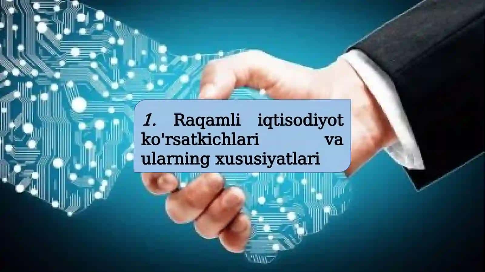 Iqtisodiyotni raqamlashtirish ko'satkichlari 3