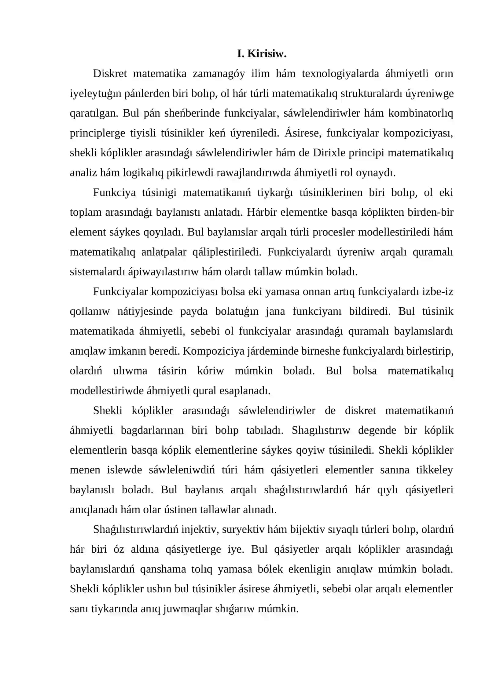 Funkciyalar kompoziciyası. Shaǵılıstırıwdıń shekli kópliklerdegi elementler sanınan ǵárezligi. Dirixle principi 3