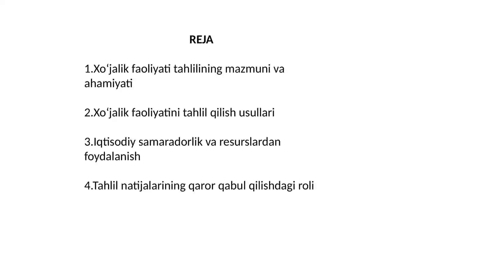 Xo‘jalik faoliyati tahlili fanidan REJA 3