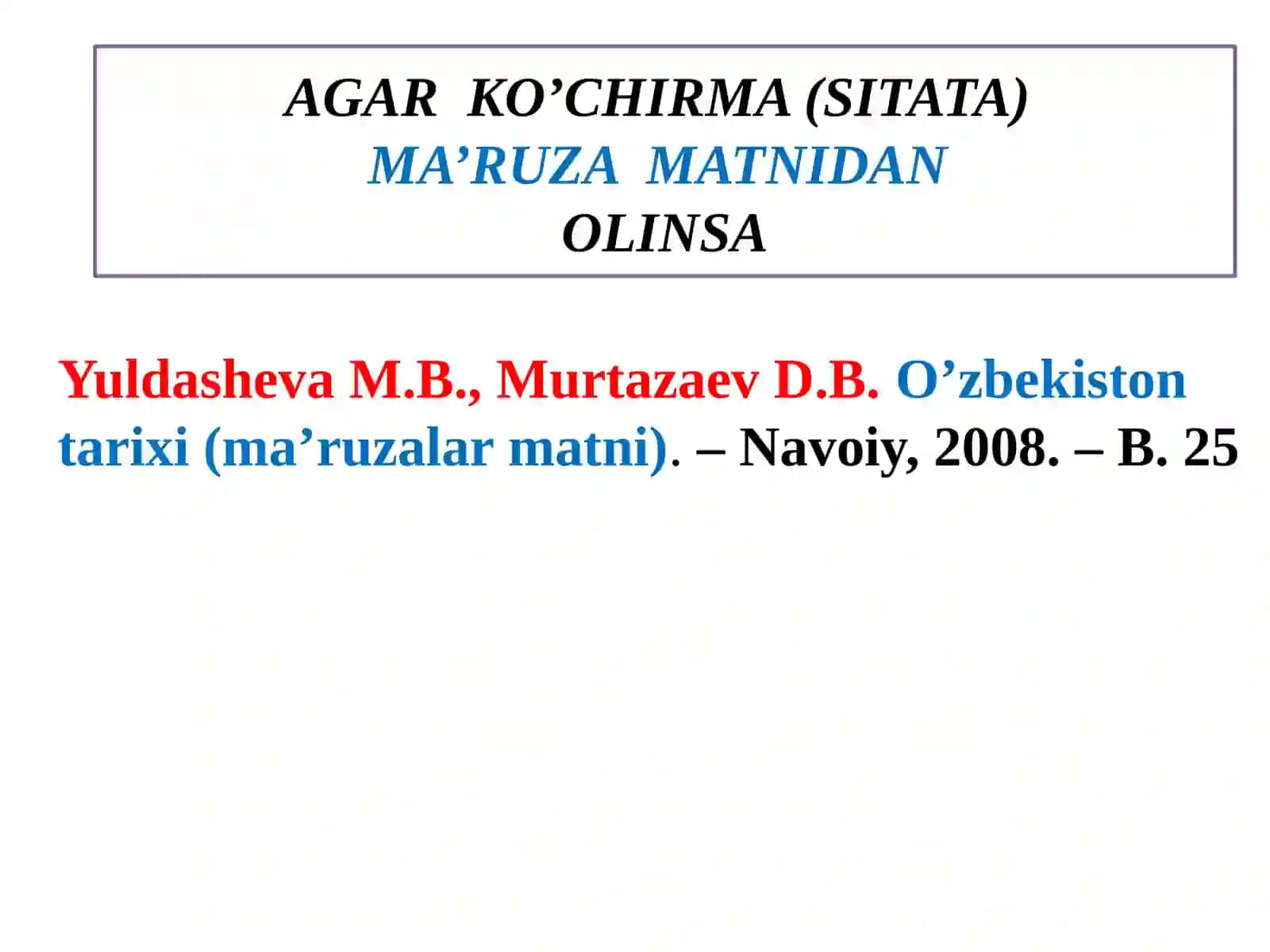 ILMIY TADQIQOTLARDA KO’CHIRMA (SITATA)LARDAN FOYDALANISH VA SNOSKA KELTIRISH QOIDALARI 3