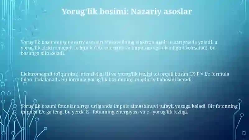 Yorug'lik bosimi: Nazariya va Lebedev tajribalari 3