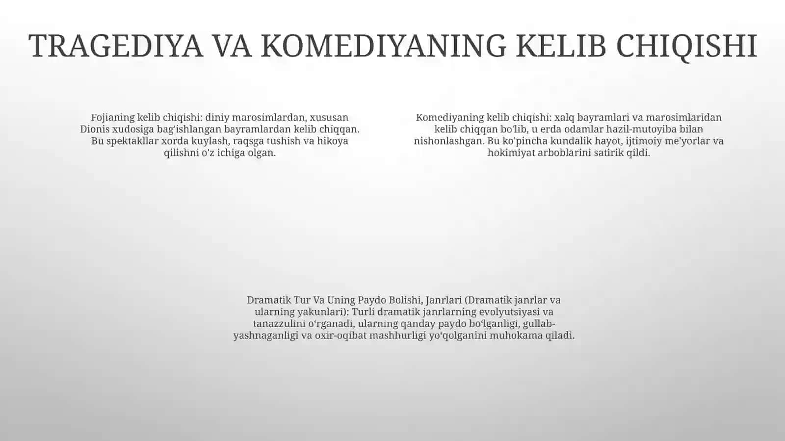Dramatik Tur Va Uning Paydo Bolishi, Janrlari 3