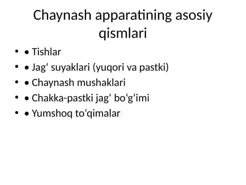 Chaynash apparatining morfofunktsional xususiyatlari 3