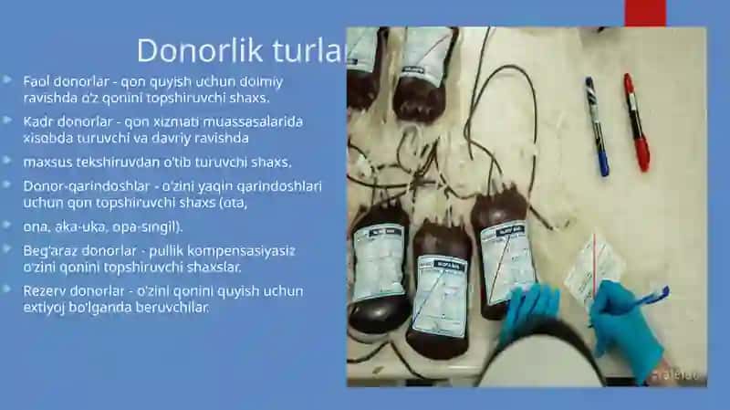 Donorlik,donor turlari va donorlikka ko’rsatmalar va qarshi ko’rsatmalar 3