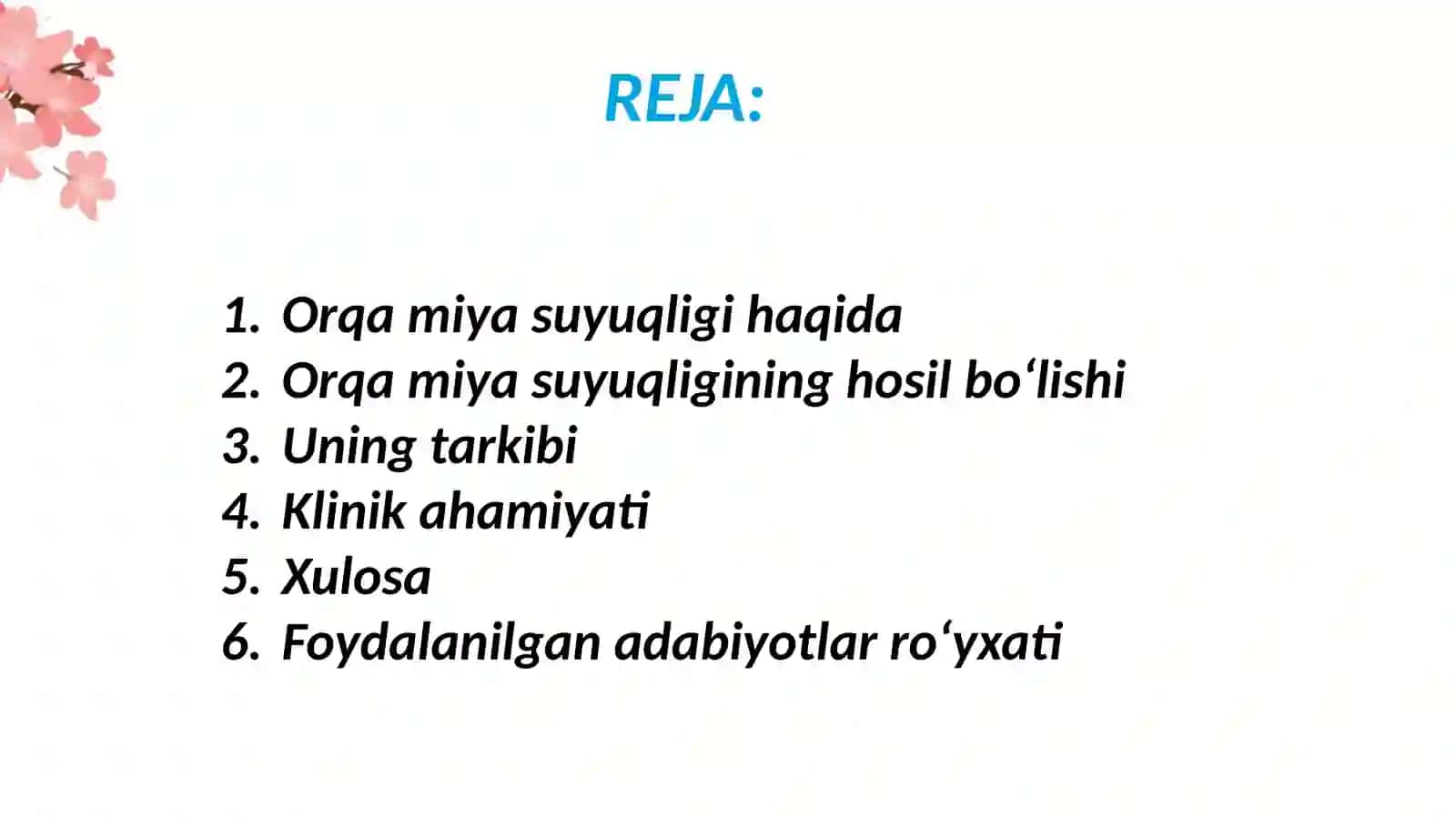 ORQAMIYASUYUQLIGI:HOSILBOʻLISHI,TARKIBI,KLINIKAHAMIYATI 3