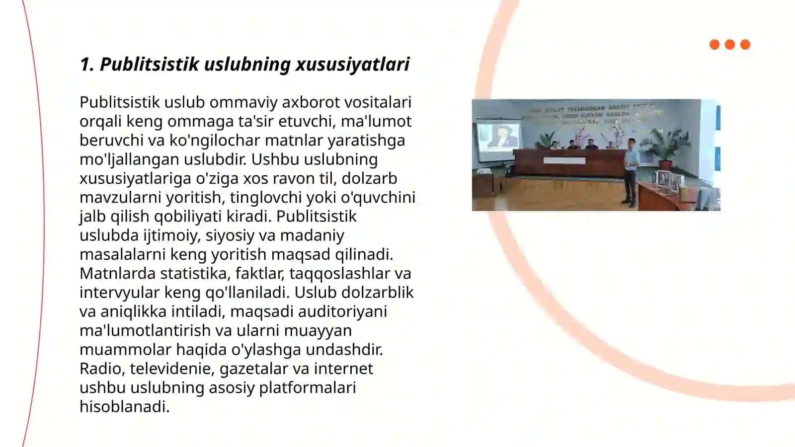 Nutq uslublari (publitsistik, ilmiy uslub va rasmiy-idoraviy uslublar) 3