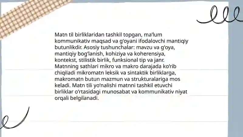 Matn va uning turlari. Mikromatn va makromatn. 3