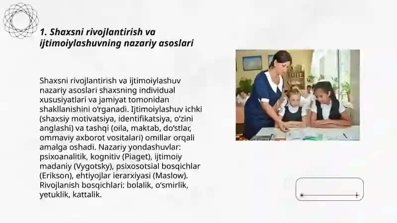 Shaxsni rivojlantirish tarbiyasi va ijtimoiylashuvi 3