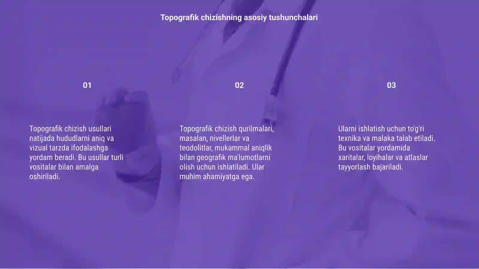 Topografik chizish usullari.Topografik chizish qurilmalari va ularni ishlatish 3