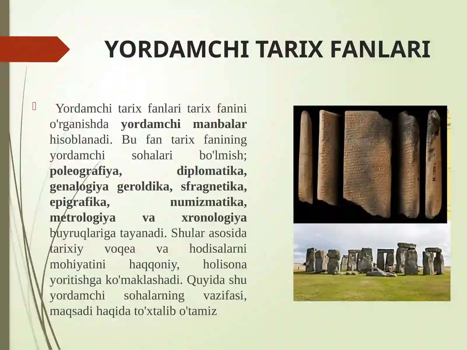 Kirish. Yordamchi tarix fanlarining maqsad va vazifalari 3