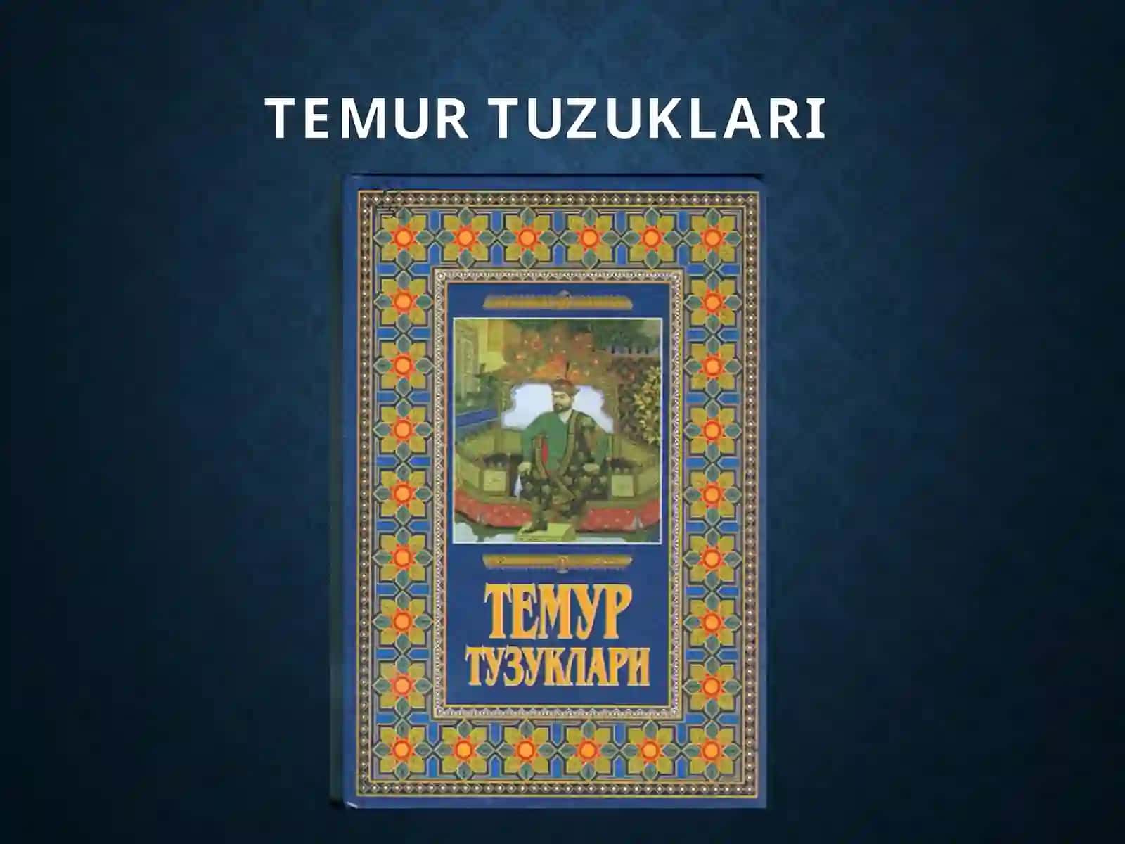 AMIR TEMUR TUZUKLARI 3