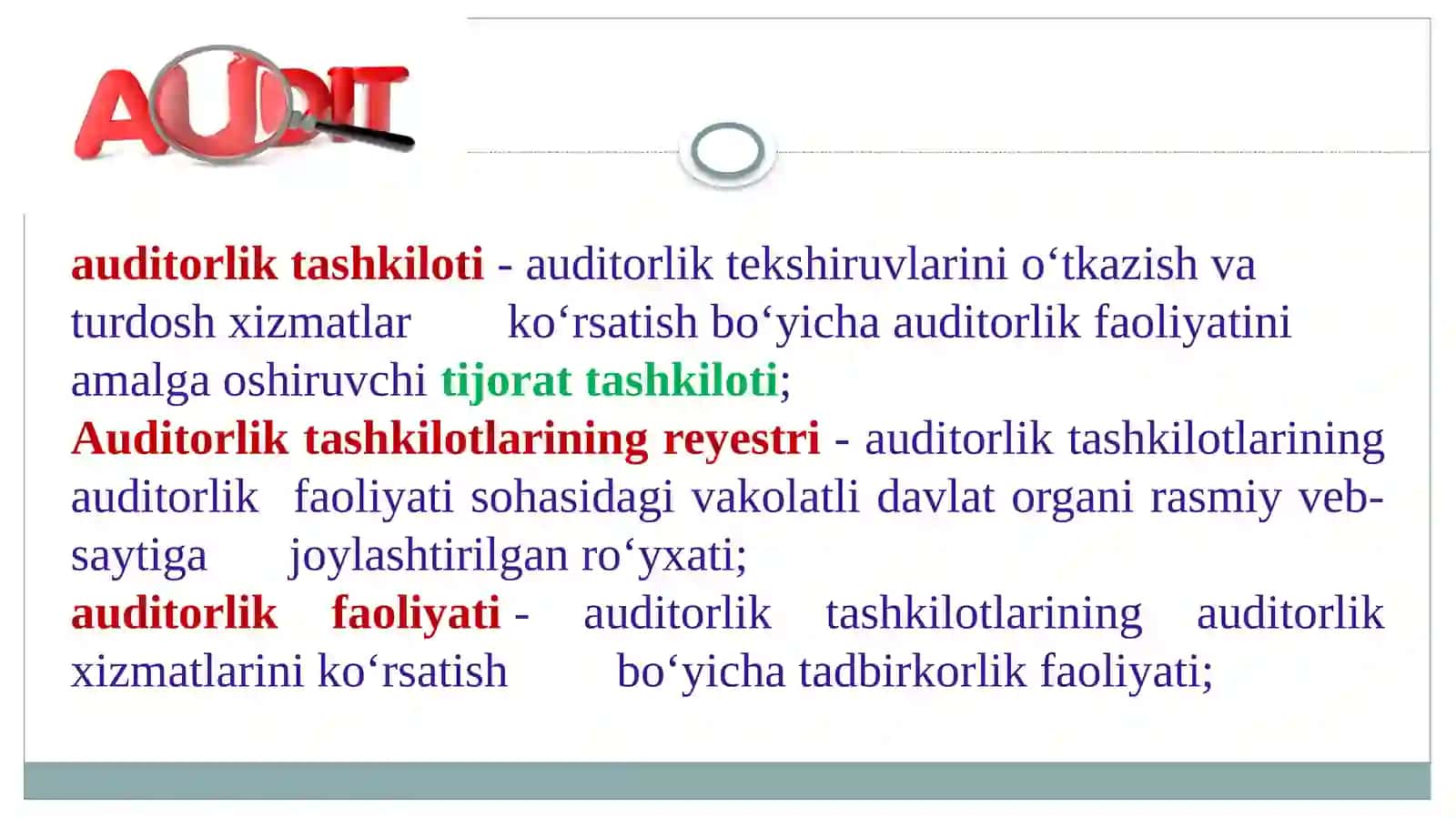 AUDIT VA AUDITORLIK FAOLIYATINING MOHIYATI 3