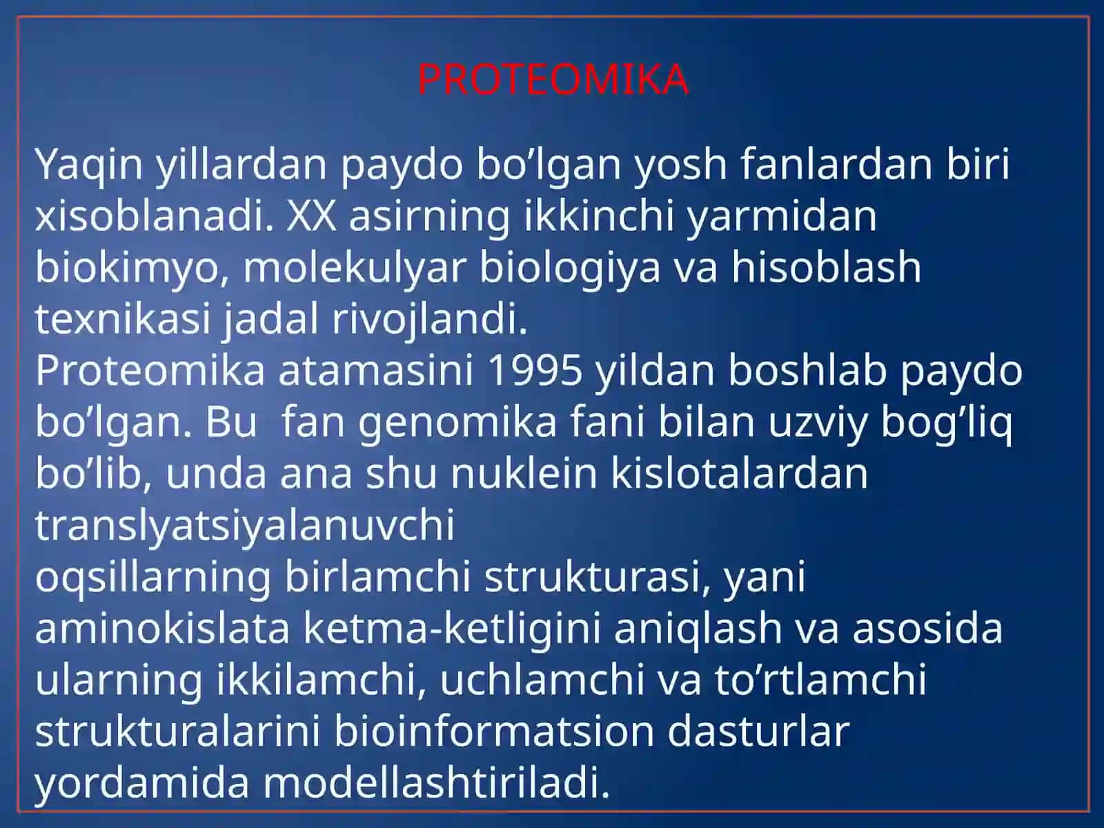 BIoinformatikaFaniYutuqlariningGenomikaProteomikaFanlariRivojidagiO’rni 3