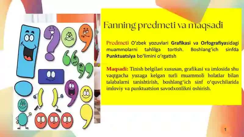 Boshlang‘ich ta’limda imlo va punktuatsion savodxonlik fanining predmeti, maqsad va vazifalari 3