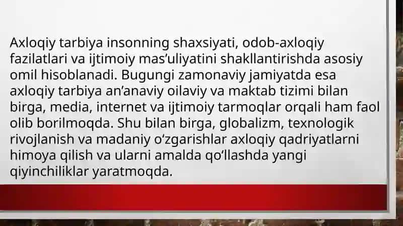 Zamonaviy axloqiy tarbiyaning yutuqlari va kamchiliklari 3