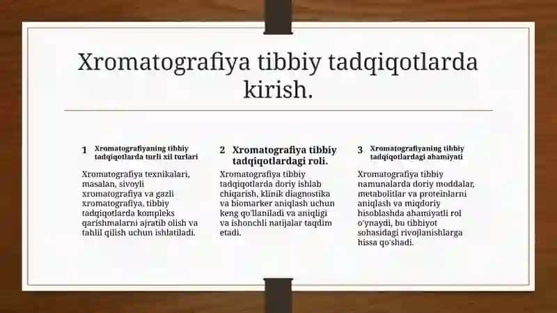 Xromatografiyaning tibbiy izlanishlardagi imkoniyatlari 3