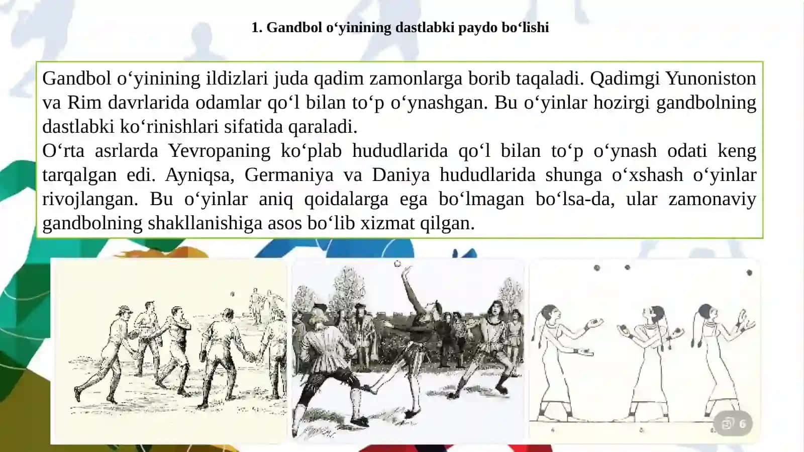 Gandbol oʻyinini kelib chiqishi 3