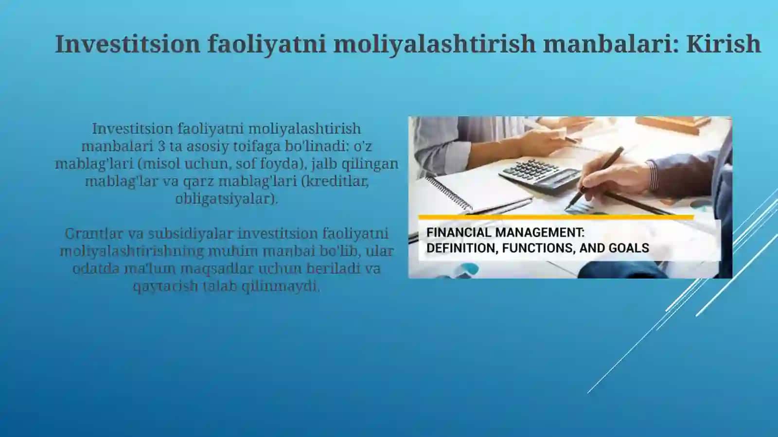 Investitsiya faoliyatini moliyalashtirish manbalari va ularning tarkibi 3