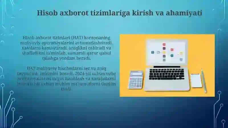Hisob axborot tizimlari: Asoslar va ahamiyati 3
