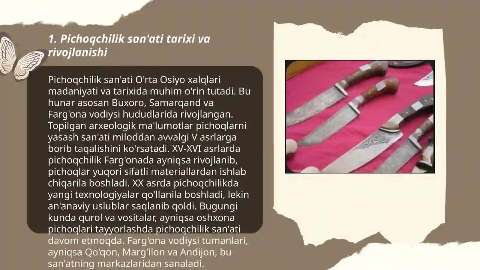 Pichoqchilik san'ati turlari xomashyo materiallarini õrganish 3