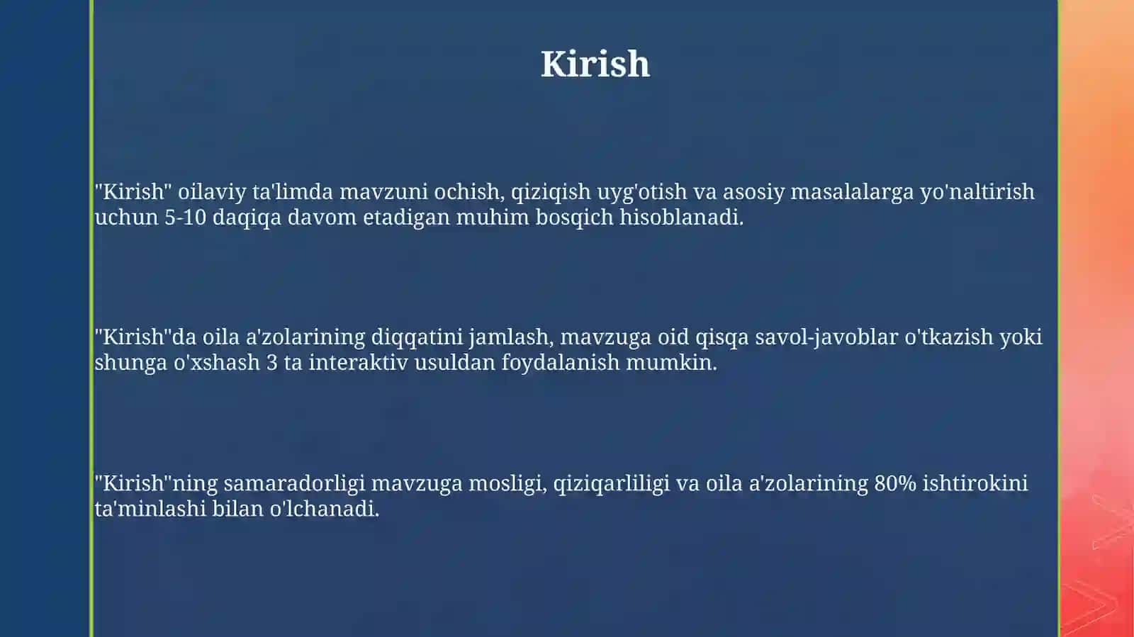 Oila tarbiyasi metod, shakl va vositalaridan bittadan tanlab olib, amaliy ishlanma tuzish 3