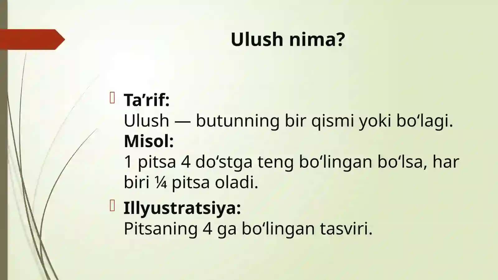 Algebra elementlari: Ulush va kasr. O‘nlik kasr 3