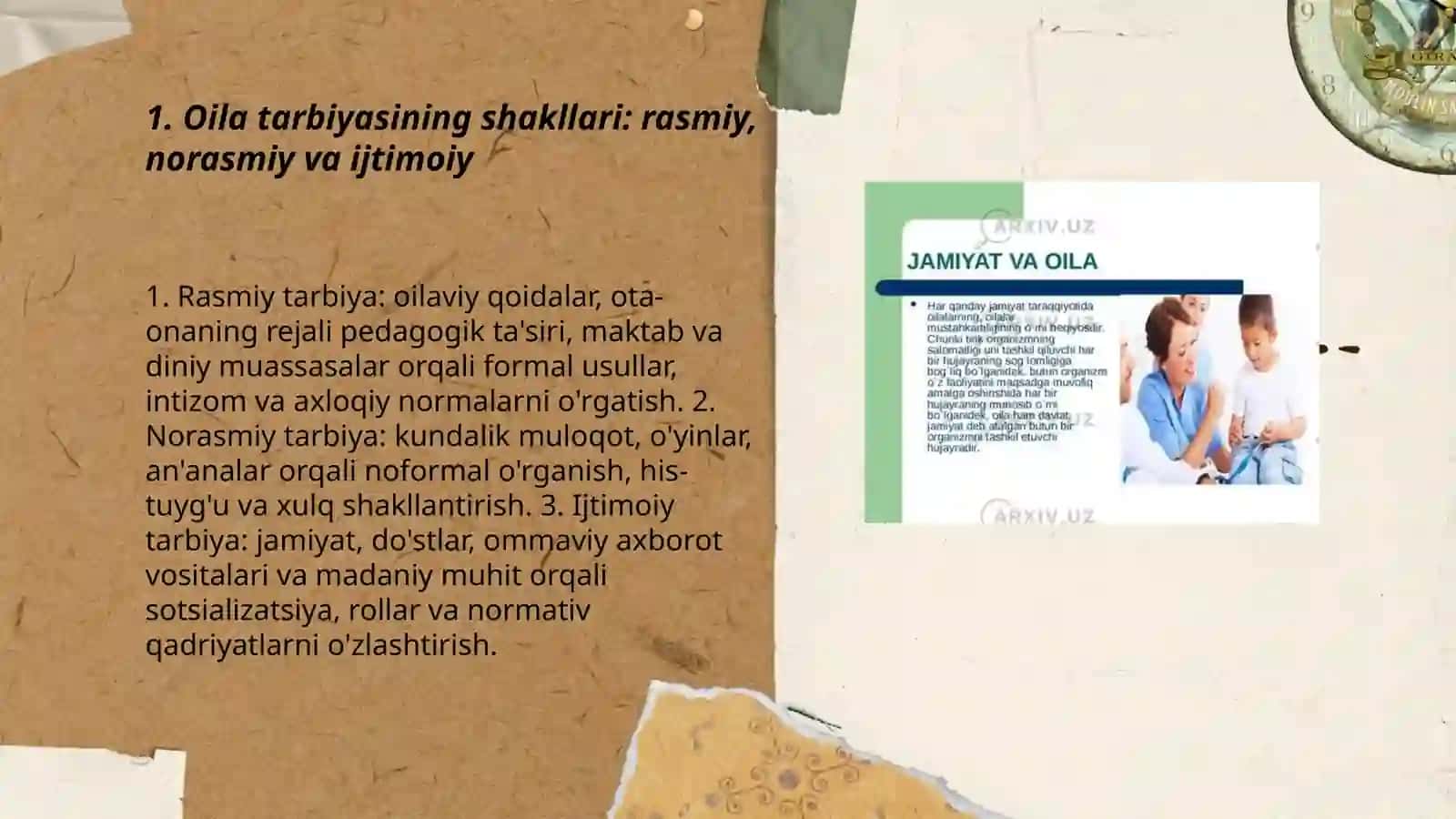 Oila tarbiyasi shakl, metod va vositalari. Oila va uning vazifalari 3