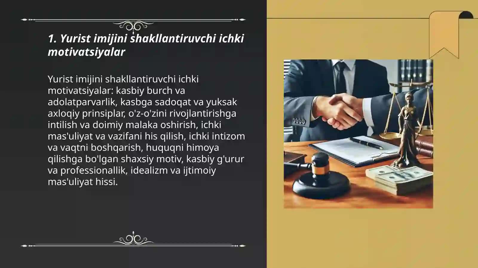 Yurist imijining motivatsion xususiyatlari 3
