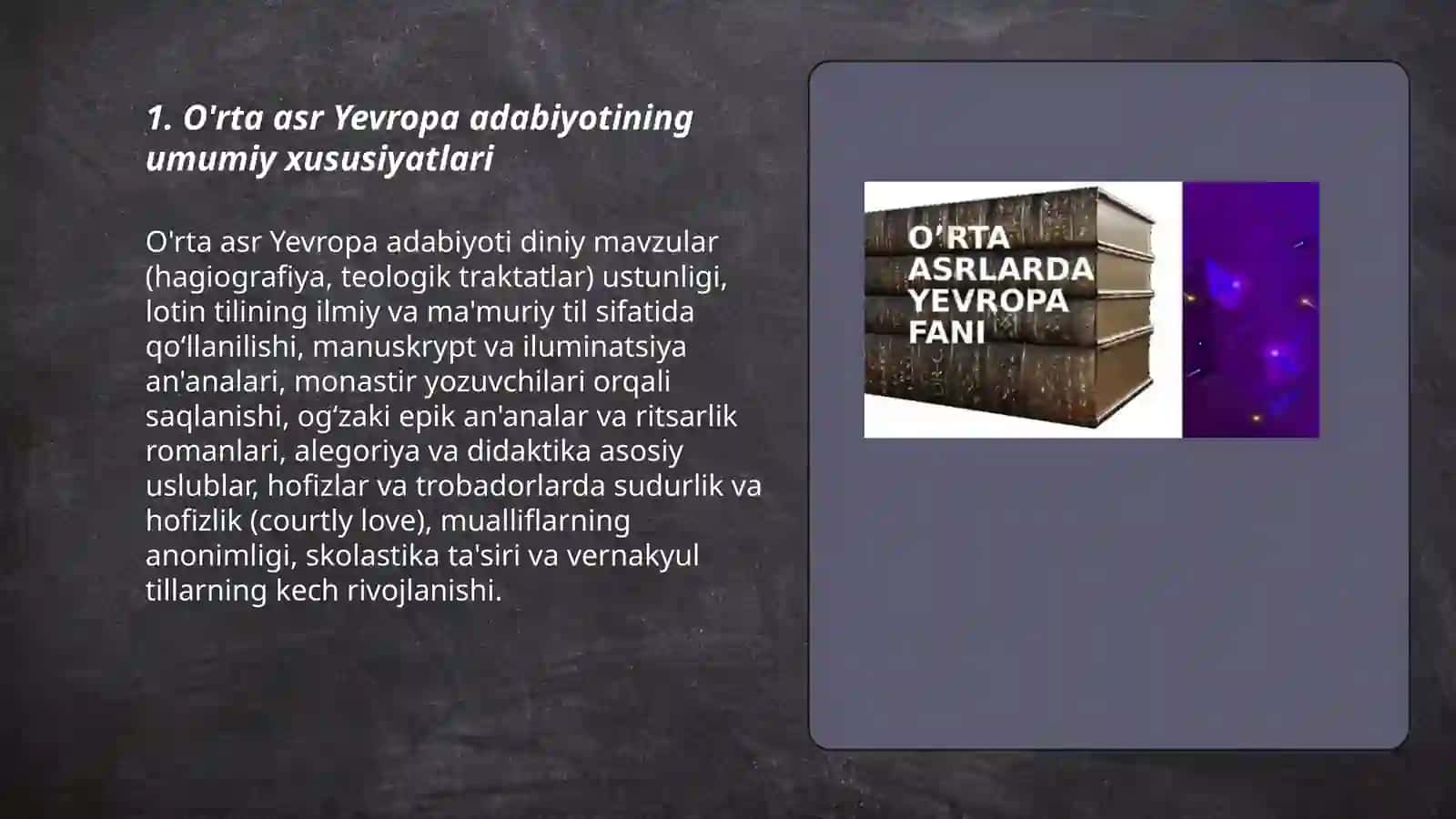 O'rta asr Yevropa adabiyotining umumiy xususiyatlari 3