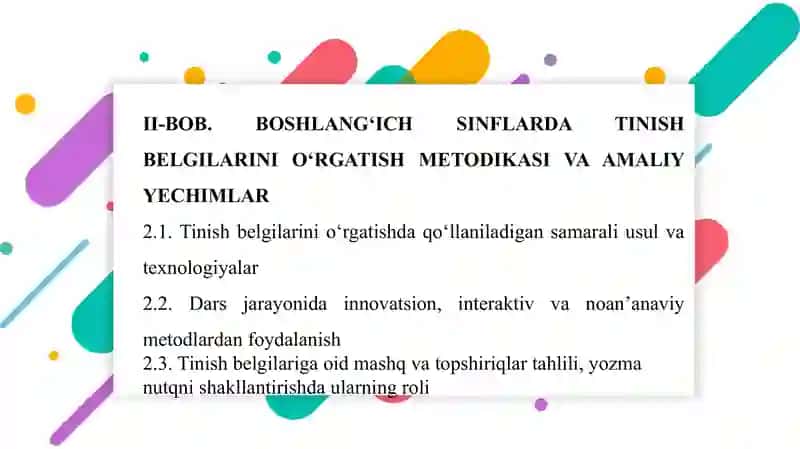 “ONA TILI VA O‘QISH SAVODXONLIGI DARSLARIDA TINISH BELGILARIGA DOIR BILIMLARNI SHAKILLANTIRISH” 3