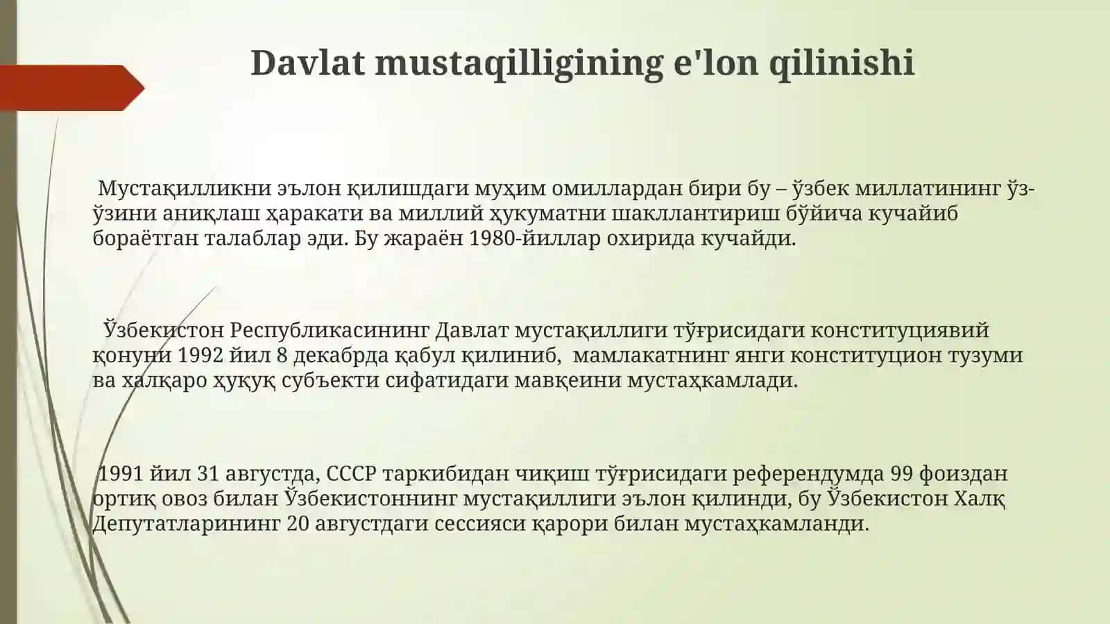 Mustaqillikning e'lon qilinishi 3