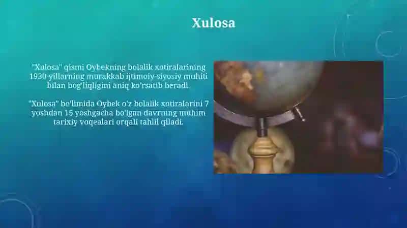 Xulosa Oybekning "Bolalik" asari tahlili 3