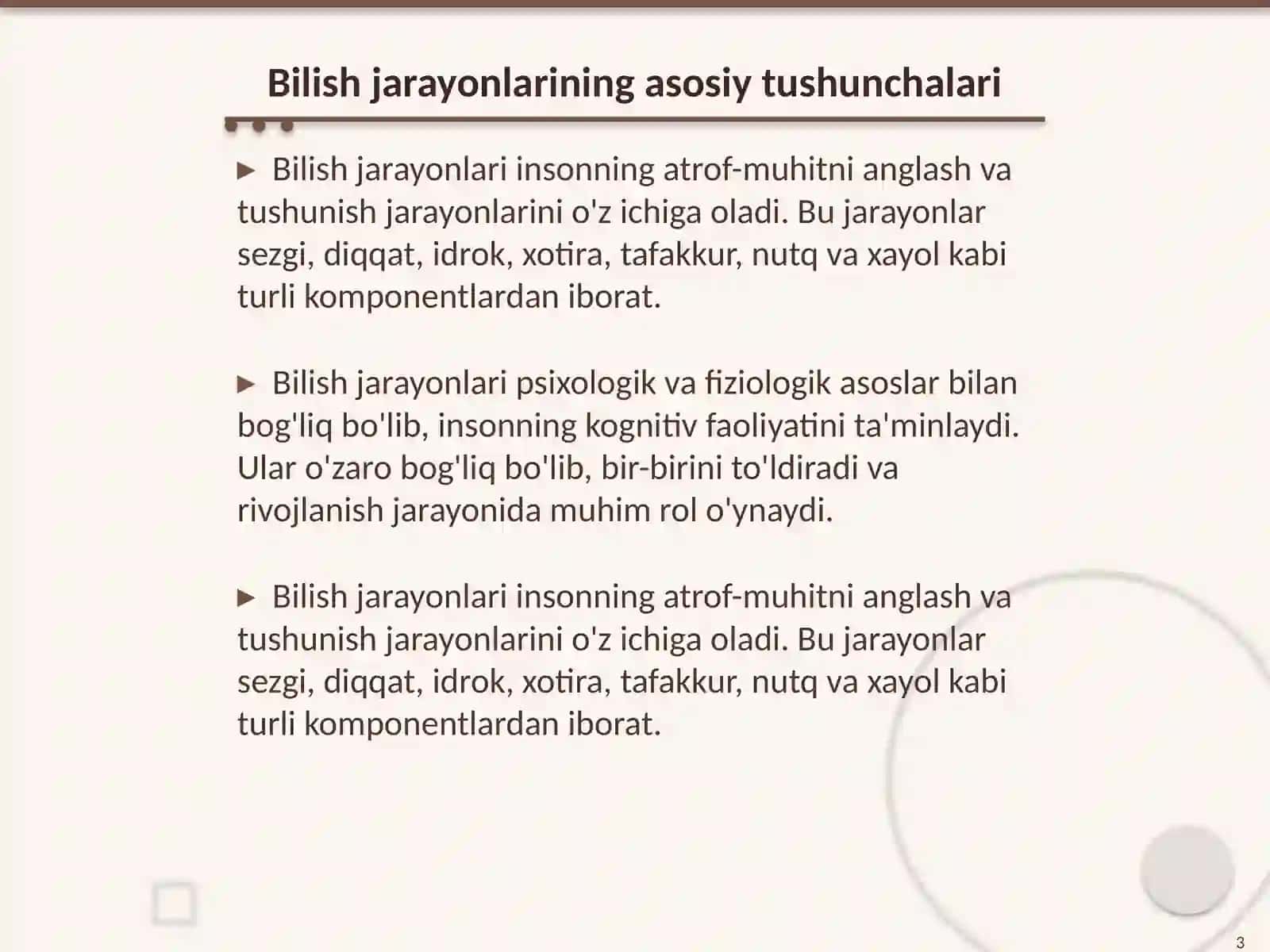 Bilish jarayonlari (sezgi, diqqat, idrok, xotira, tafakkur, nutq, xayol turlari) 3